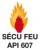 Normes et certifications : Sécurité feu API 607